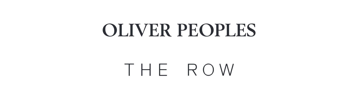 Oliver Peoples x THE ROW